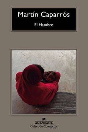 El Hambre | Martín Caparrós