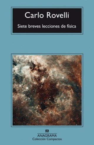 Siete breves lecciones de física | Carlo Rovelli