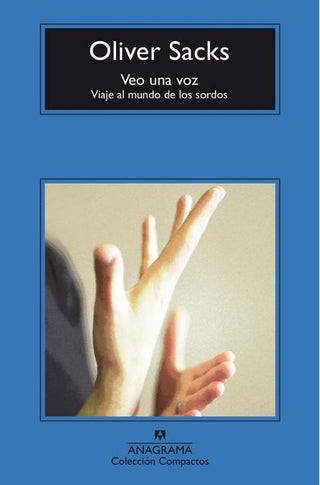 Veo una voz | Oliver Sacks
