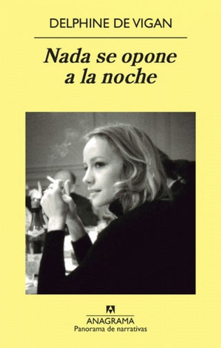 Nada se opone a la noche | Delphine de Vigan