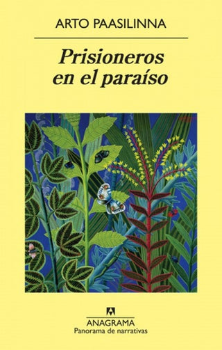 Prisioneros en el paraíso | Arto Paasilinna