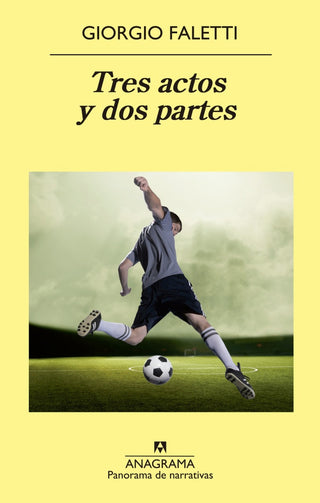 Tres actos y dos partes | Giorgio Faletti