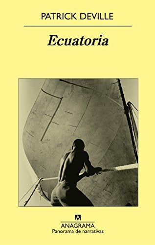 Ecuatoria | Patrick Deville