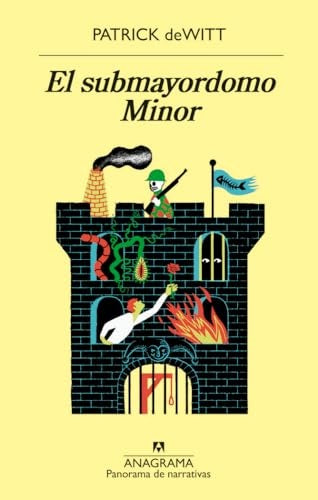 El submayordomo Minor | Patrick deWitt