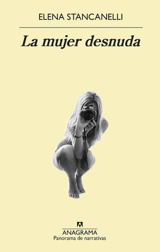 La mujer desnuda | Elena Stancanelli