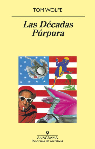 La decadas purpuras (pn) | Tom Wolfe