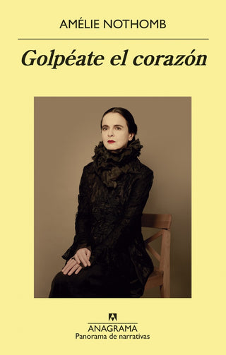 Golpéate el corazón | Amélie Nothomb