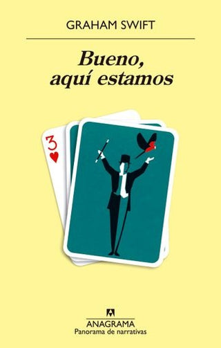 Bueno, aquí estamos | Graham  Swift