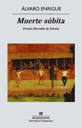 Muerte súbita | Álvaro Enrigue
