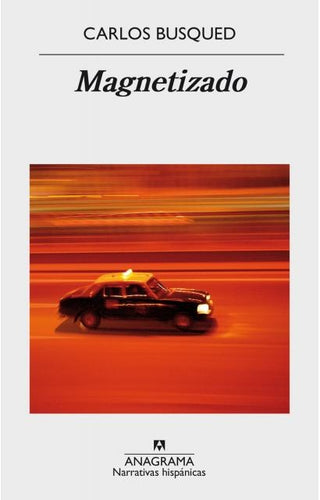 Magnetizado | Carlos Busqued