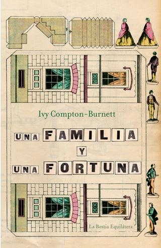 Una Familia y una Fortuna | Ivy Compton-Burnett