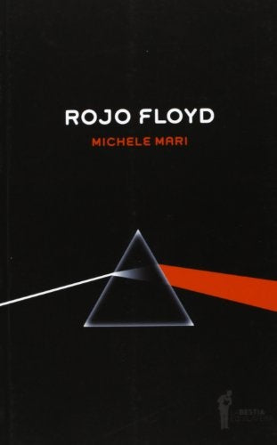 Rojo Floyd | Michele Mari