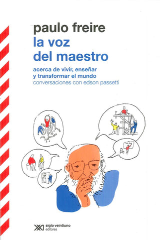 La voz del maestro | PASSETTI FREIRE