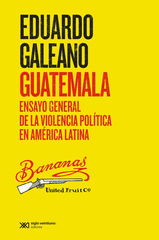 Guatemala | Eduardo Galeano