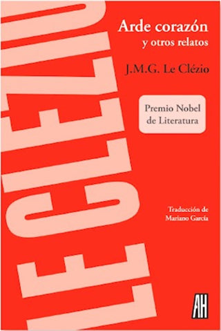 Arde Corazón y Otros Relatos | Jean-Marie Gustave Le Clézio