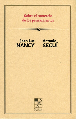 Sobre el Comercio de los Pensamientos | Jean-Luc Nancy