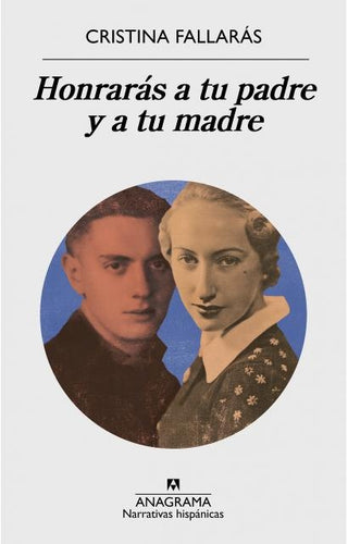 Honrarás a tu padre y a tu madre | Cristina Fallarás