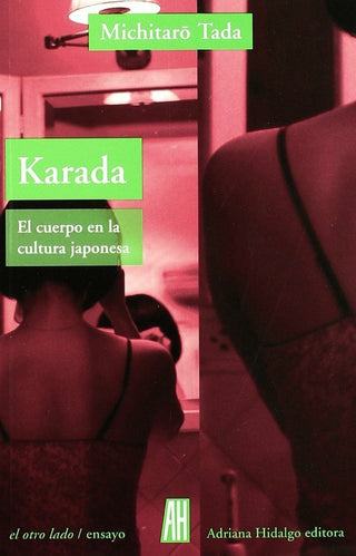 Karada: El Cuerpo en la Cultura Japonesa | Michitaro Tada