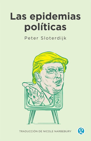 Las Epidemias Políticas | Peter Sloterdijk