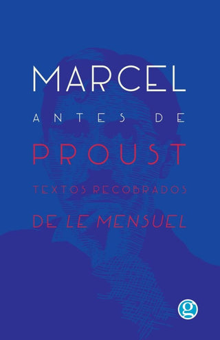 Marcel Antes De Proust | Marcel Proust