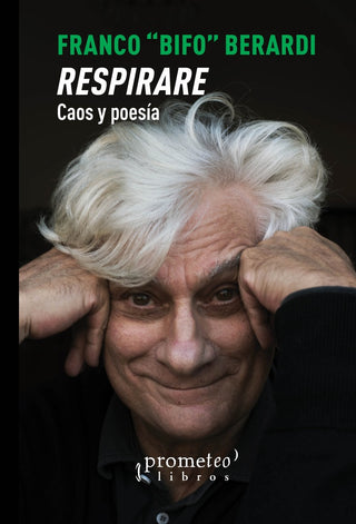 Respirare. Caos Y Poesia | Franco Bifo Berardi