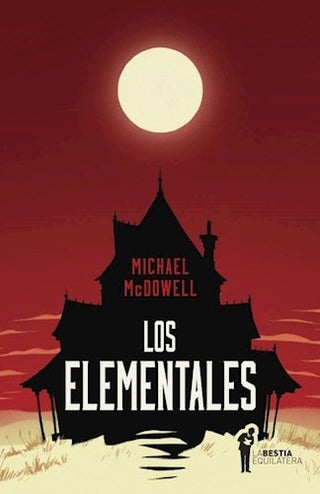 Los Elementales | Michael McDowell