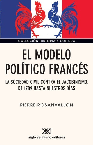 El Modelo Político Francés | Pierre Rosanvallon