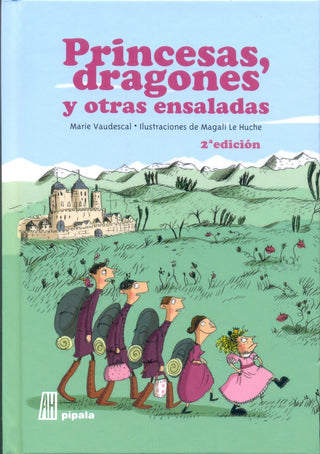 Princesas, Dragones y Otras Ensaladas | Marie Vaudescal