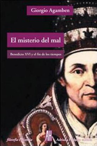 El Misterio del Mal | Giorgio Agamben