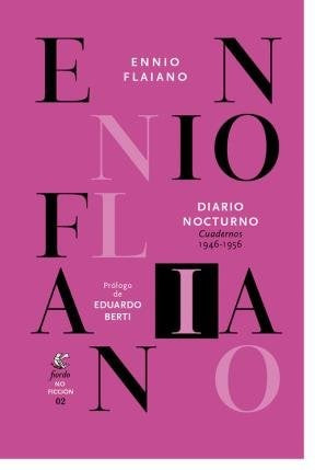 Diario Nocturno: Cuadernos 1946-1956 | Ennio Flaiano