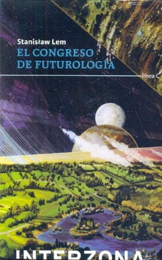 El Congreso de Futurología | Stanislaw Lem