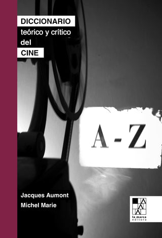 Diccionario Teórico y Crítico del Cine | Jacques Aumont