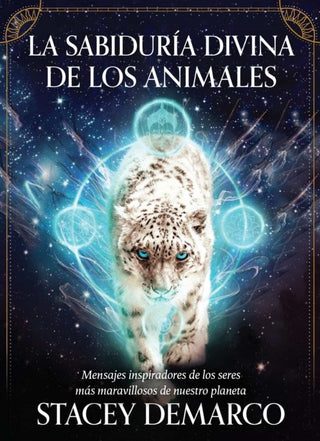 La Sabiduría Divina de Los Animales | Stacey Demarco