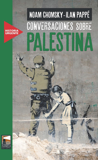 Conversaciones sobre Palestina | Chomsky, Pappé