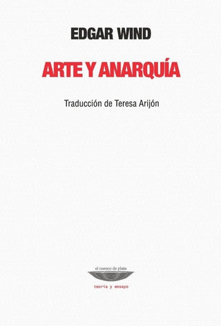 Arte y anarquía | Edgar Wind