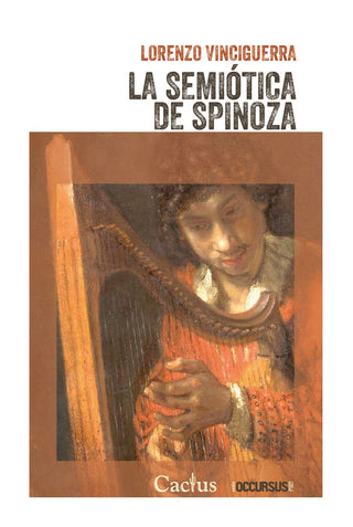 La Semiótica de Spinoza | Lorenzo Vinciguerra