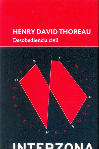 Desobediencia Civil | Henry David Thoreau
