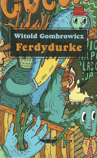 Ferdydurke | Gombrowiczs