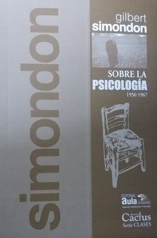Sobre la Psicología 1956-1967 | Gilbert Simondon