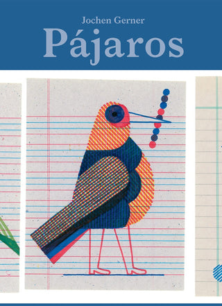 Pájaros | Jochen Gerner