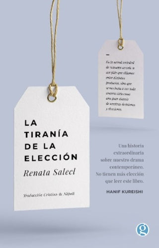 La Tirania de la Elección | Renata Salecl