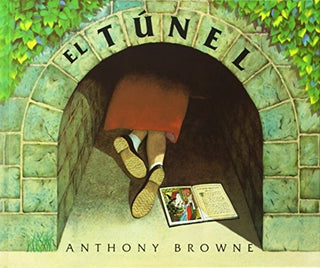 El Tunel | Anthony Browne