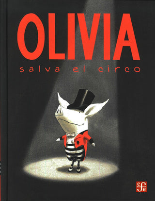 Olivia Salva El Circo | Ian Falconer