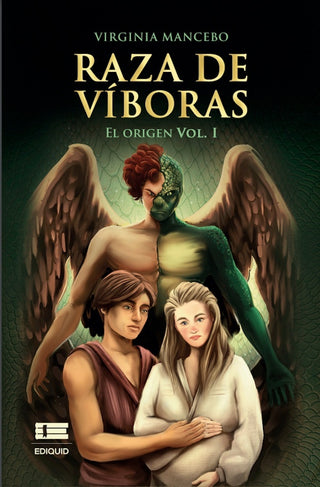 Raza de víboras: El origen (Vol. I)  | Virginia Mancebo