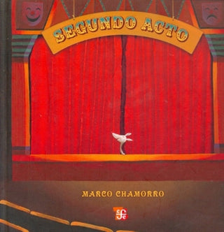 Segundo Acto | Marco Chamorro