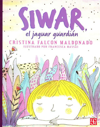 Siwar, El Jaguar Guardián | Cristina Falcon