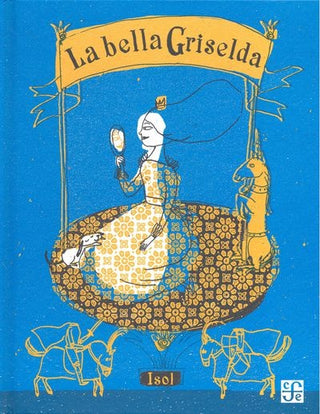 La Bella Griselda | Isol