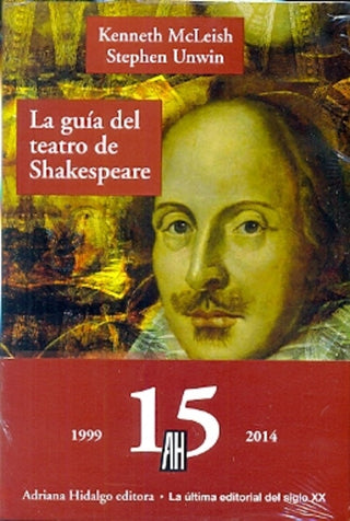 La Guía del Teatro de Shakespeare | Mcleish, Unwin