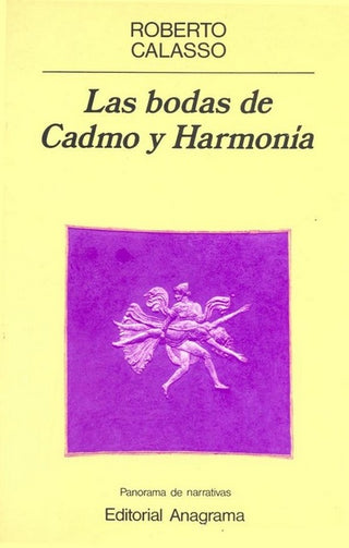 Las bodas de Cadmo y Harmonía | Roberto Calasso