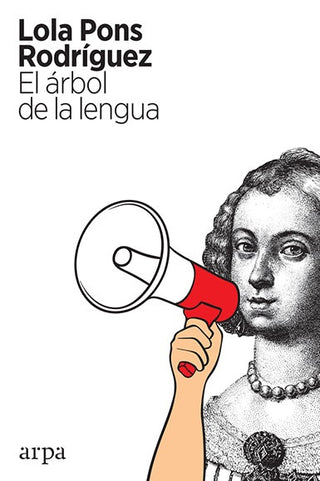 El árbol de la lengua | Lola Pons Rodríguez